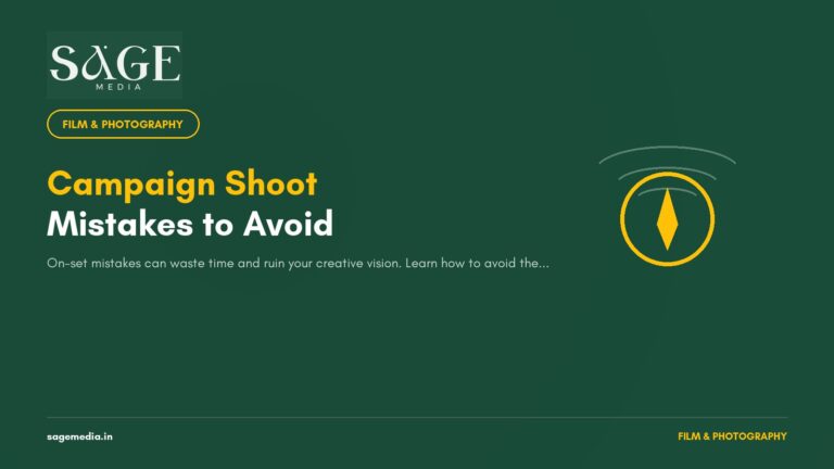 5 Disastrous Mistakes to Avoid on Your Next Campaign Shoot