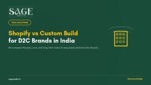 Shopify vs Custom E-Commerce Build: Which is Best for Your D2C Brand?