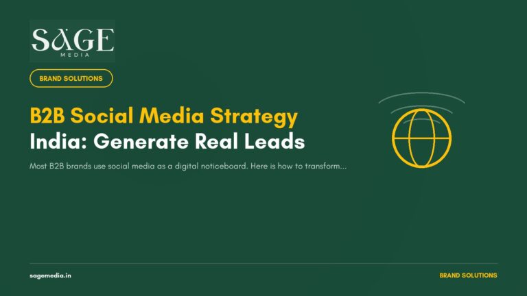 How to Build a B2B Social Media Strategy That Actually Generates Leads in India