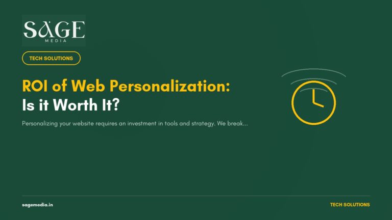 The ROI of Web Personalization: Is It Worth the Investment?