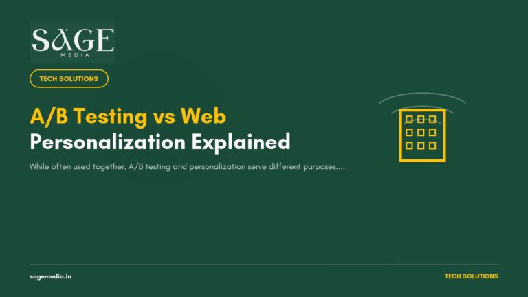 A/B Testing vs. Web Personalization: Which Growth Strategy Do You Need?