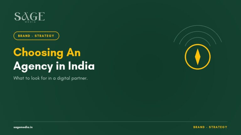 Choosing the Best Digital Marketing Agency in India for Your Brand - Sage Media