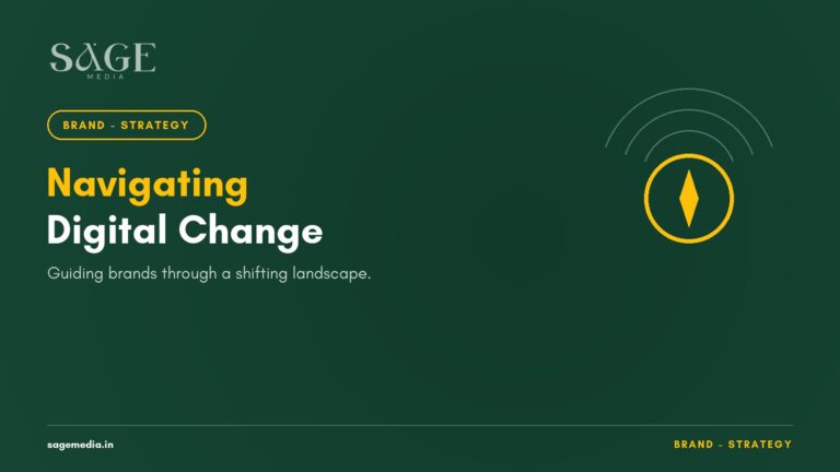 Guiding brands through the ever-changing online landscape - Sage Media