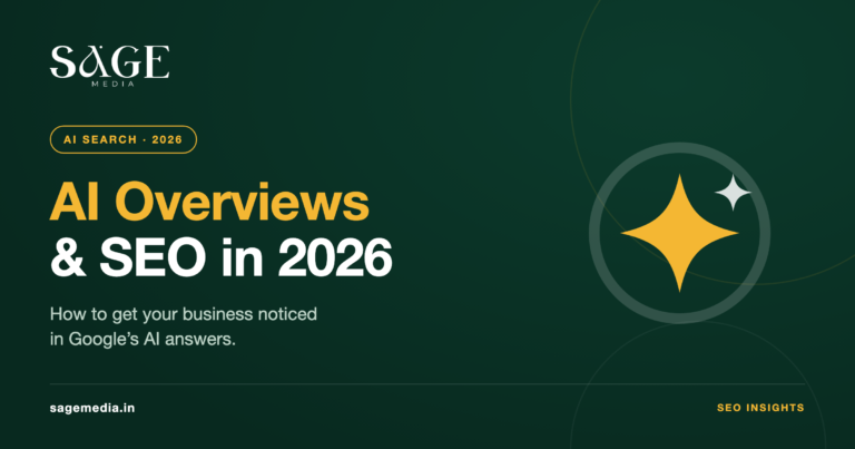 AI Overviews and SEO in 2026 - Sage Media