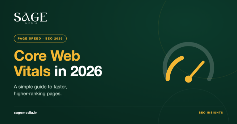 Core Web Vitals in 2026 - Sage Media